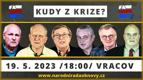 KUDY Z KRIZE - velká konference předních odborníků z Národní rady obnovy. Vracov 19.5.2023