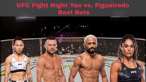 UFC Fight Night: Yan vs. Figueiredo - Best Bets with Wade