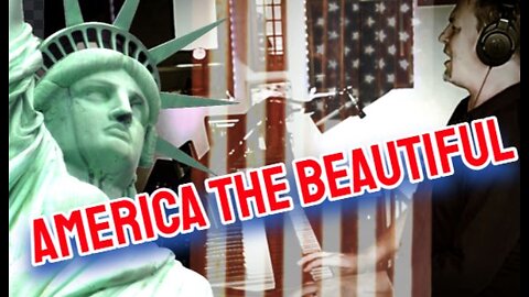 AMERICA THE BEAUTIFUL