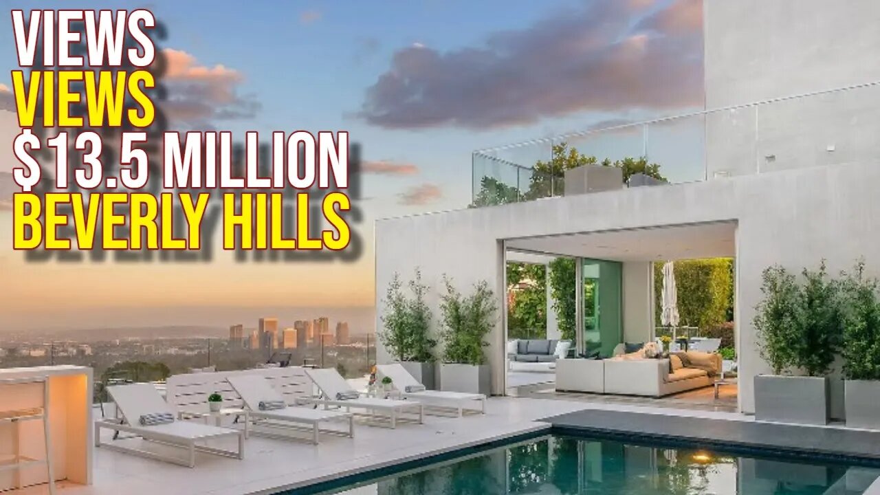 Views, Views $13.5 Million Beverly Hills