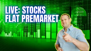 Live: Markets Flat After Yesterday's Beating