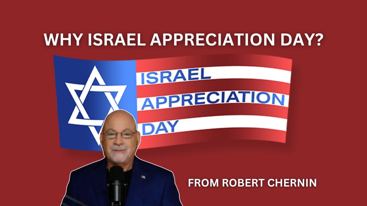 Why Israel Appreciation Day? Join Us September 18th!