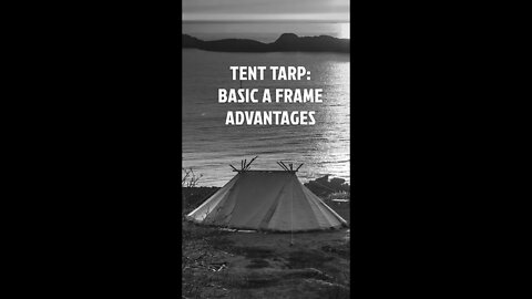 Tent Tarp: Basic A Frame Advantage #Shorts