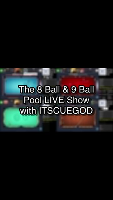 The 8 Ball & 9 Ball Pool LIVE Show with ITSCUEGOD