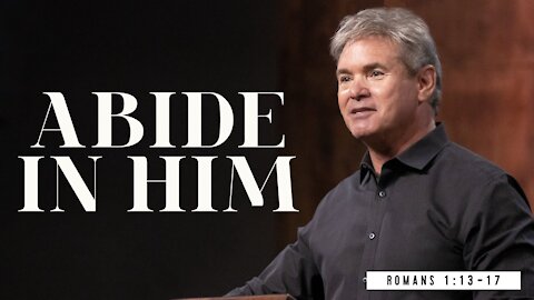 Called To Be Encouraged - Part 2 (Romans 1:7-17)