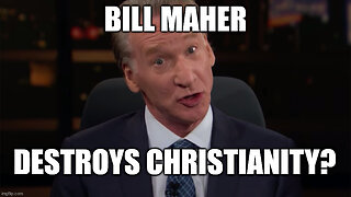 Bill Maher's Straw Man Arguments Against Christianity