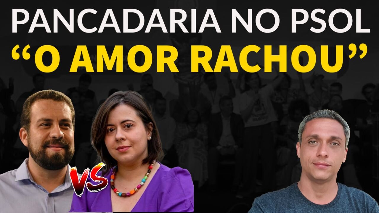 Urgente! Pancadaria dentro do PSol hoje: Boulos x Samia Bonfim