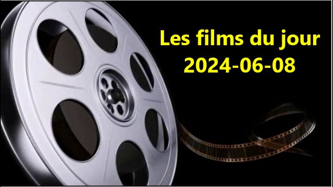 Les films du jour = 2024-06-08