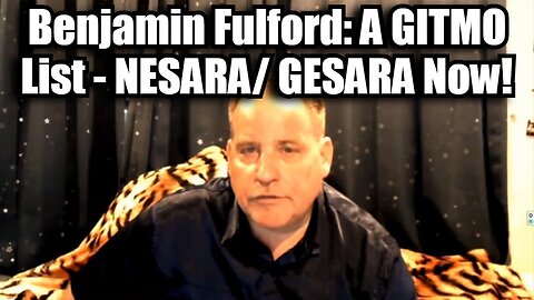 Benjamin Fulford: A GITMO List - NESARA/ GESARA Now!