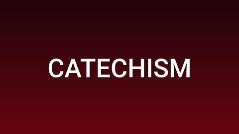 Catechism