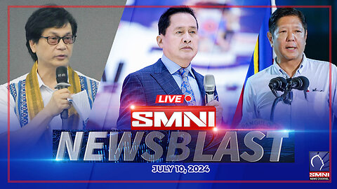 LIVE: SMNI Newsblast | July 10, 2024