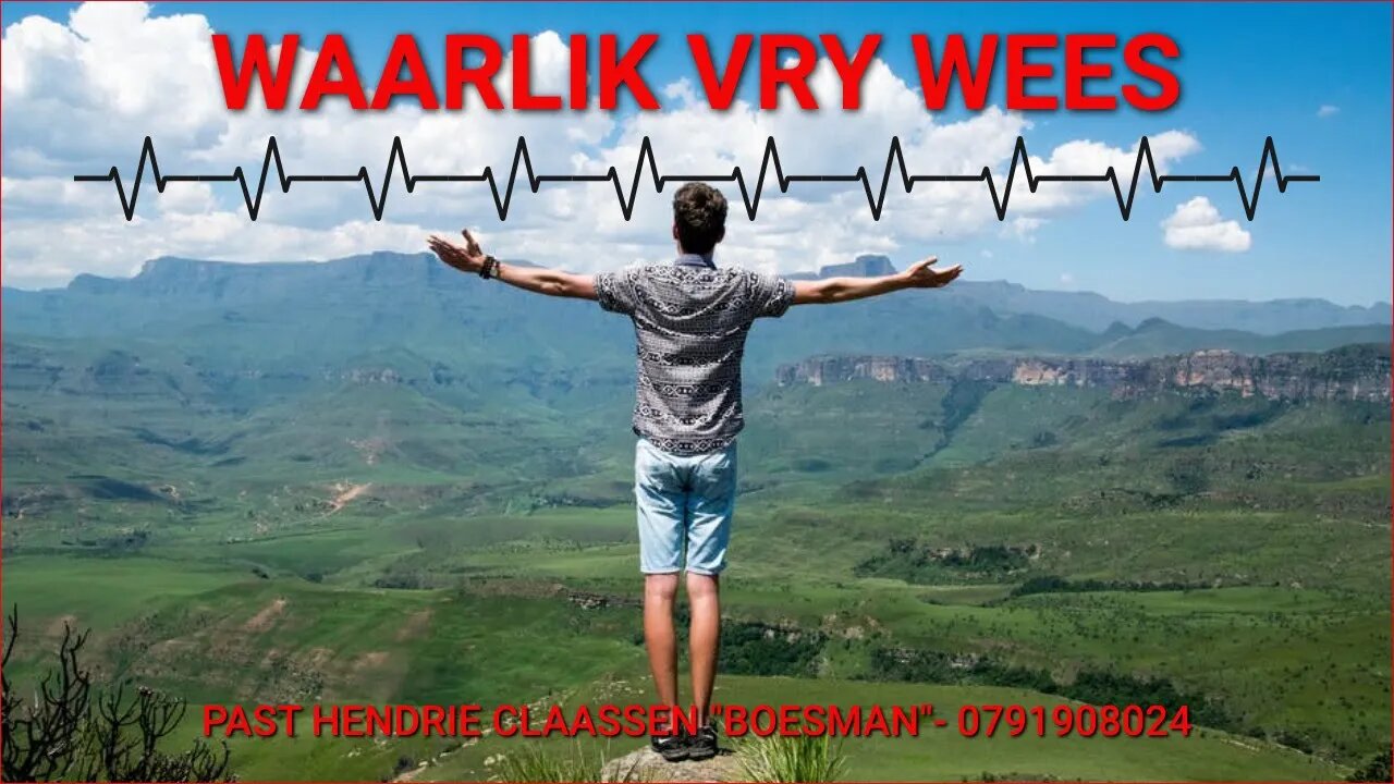 WAARLIK VRY WEES|DAAGLIKSE WOORD BEDIENING|03.06.2022