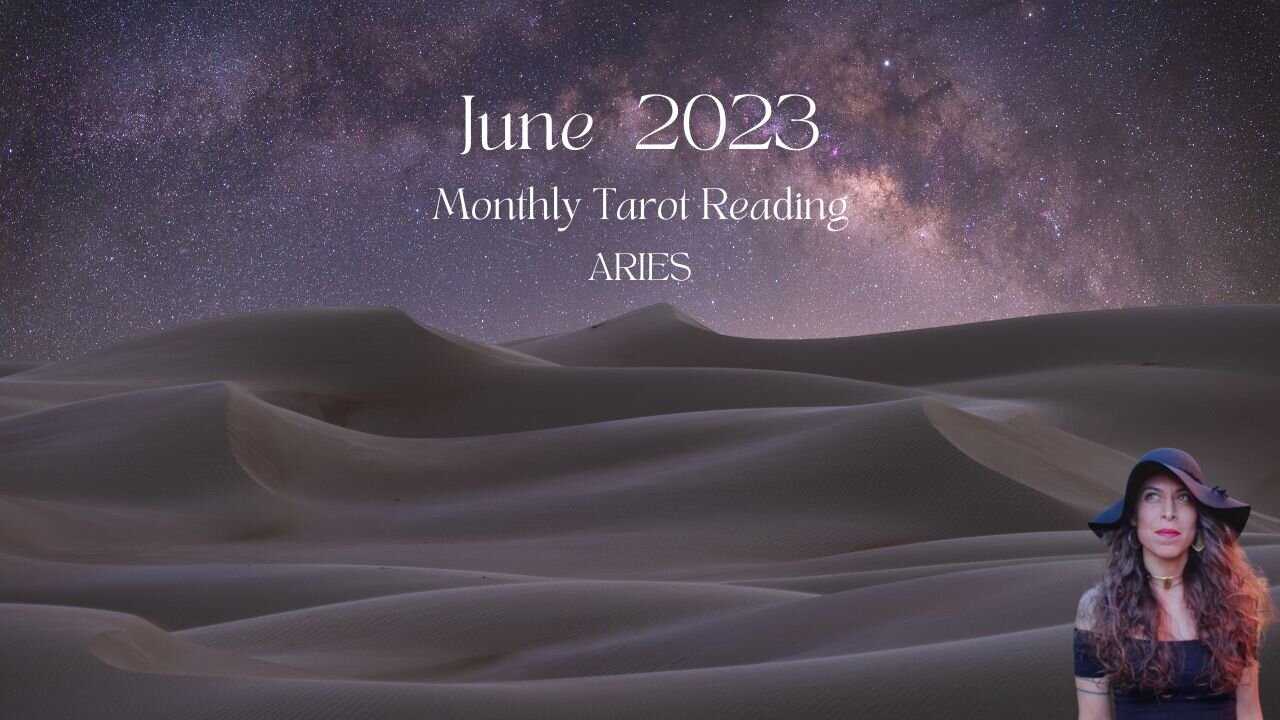 ARIES | June 2023 | MONTHLY TAROT READING | Sun/Rising Sign