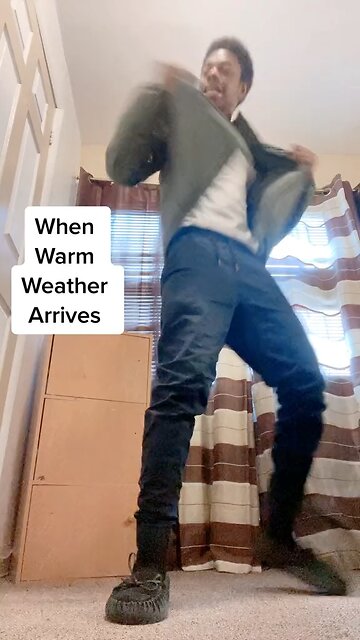 When Warm Weather Arrives