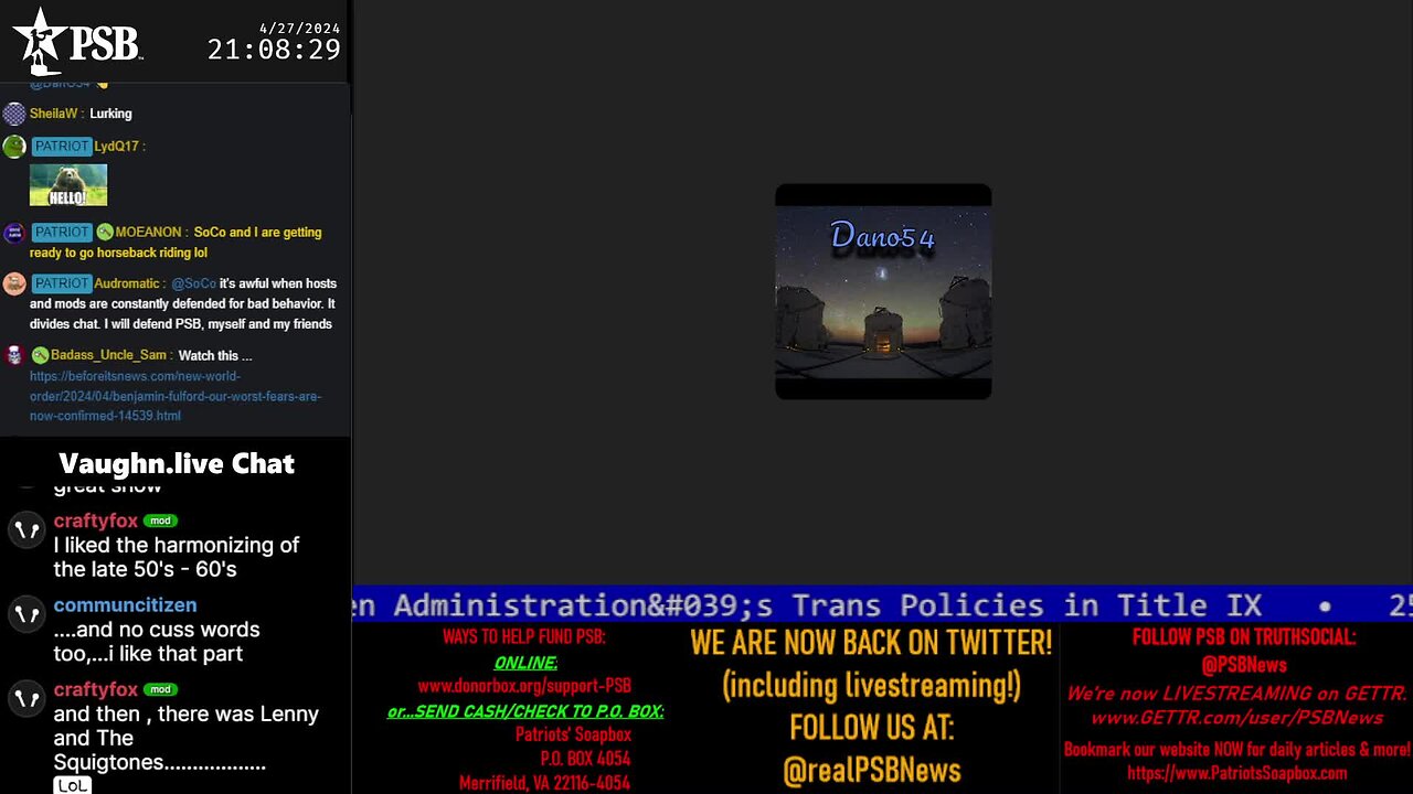 2024-04-27 21:00 EDT - Saturday Night Vibe: Backpack Patriot & Dano54