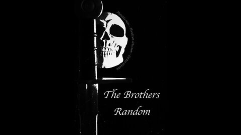 The Brothers Random-Ep-1 Introduction