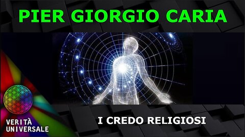 Pier Giorgio Caria - I credo religiosi