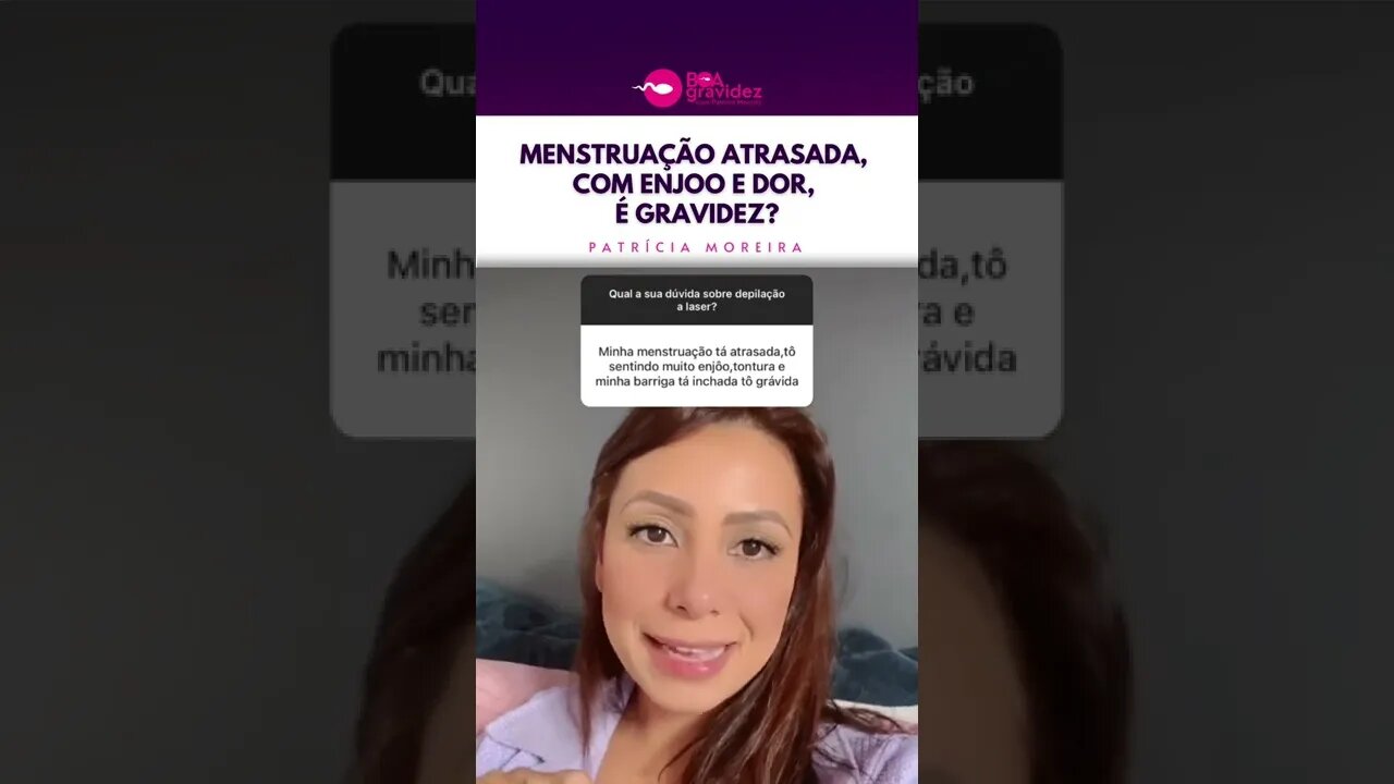 Menstruação atrasada é gravidez?