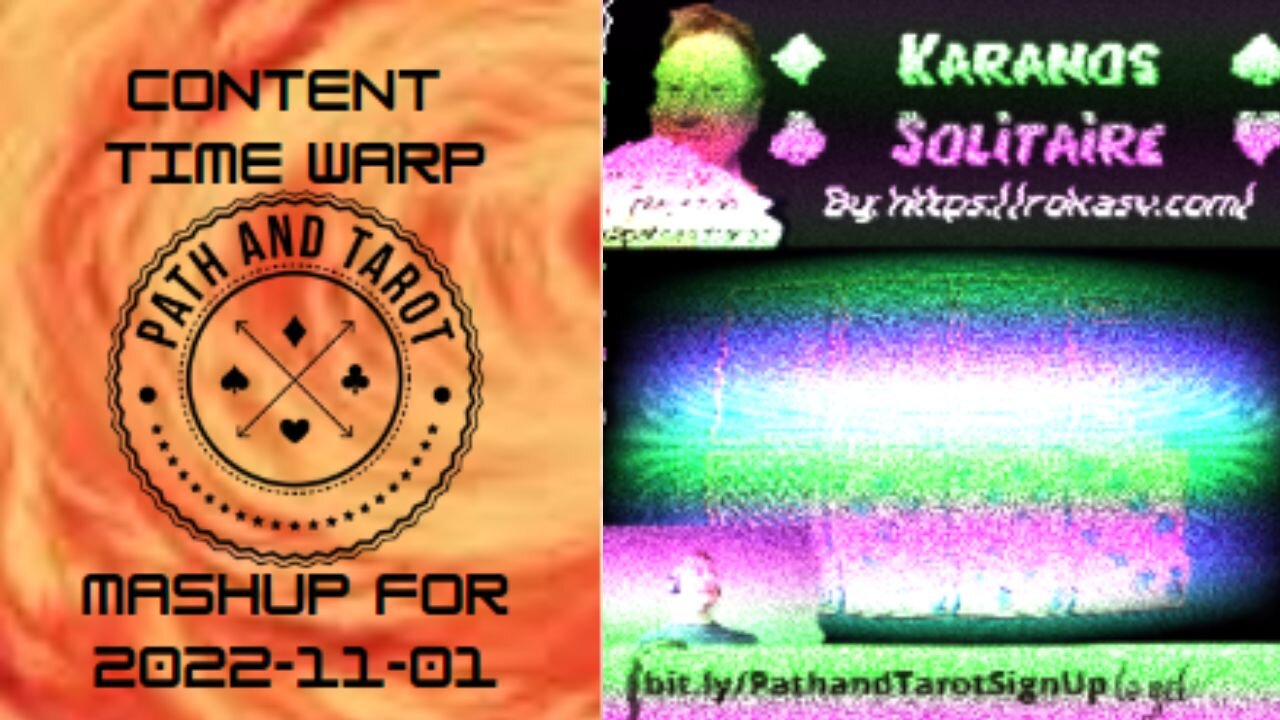 PathandTarot Content Time Warp For 2022-11-01