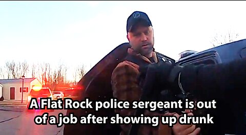 A Flat Rock police sergeant is out of a job after showing up drunk