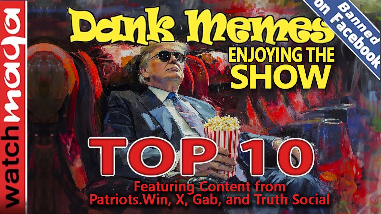 Enjoying the Show: TOP 10 MEMES