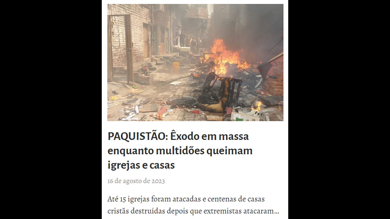 Paquistão islâmica: igrejas destruídas, cristãos desalojados por falsa acusação de blasfêmia (87e)