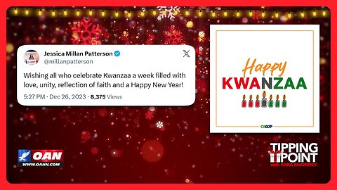 California GOP Celebrates Marxist Kwanzaa | TIPPING POINT 🎁