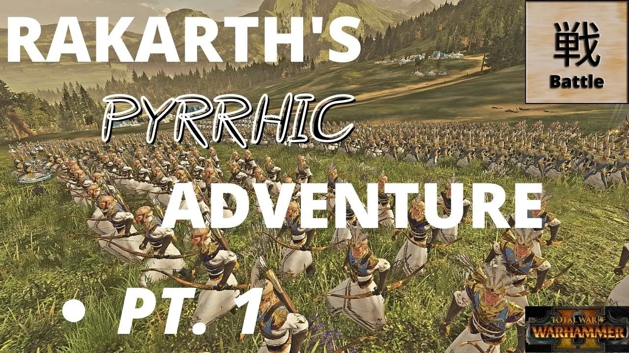 Rakarth's Pyrrhic Adventure Pt. 1