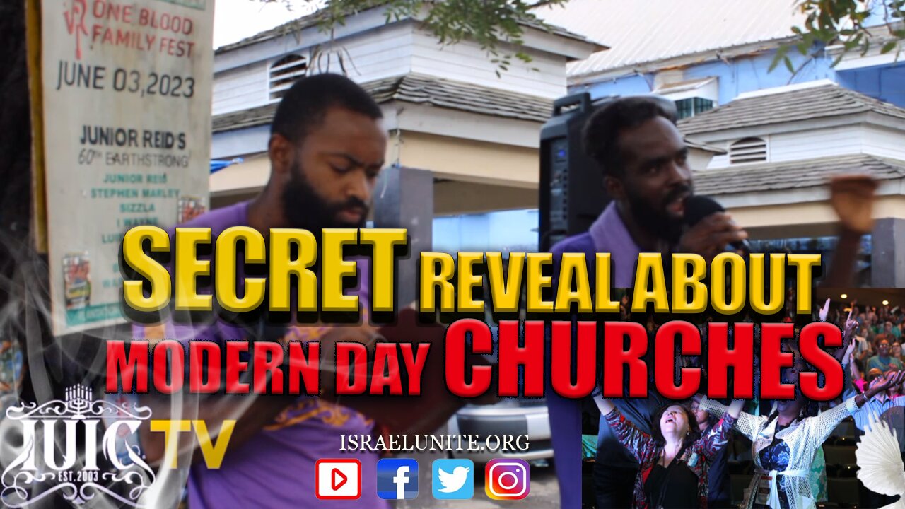 #IUIC:SECRET REVEAL ,ABOUT MODERN DAY CHURCHES.