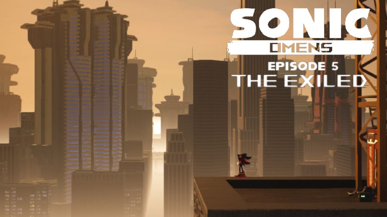 Sonic Omens - Episode 5: The Exiled