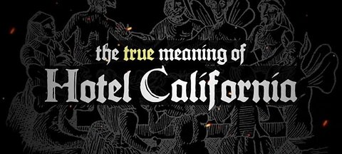 The true meaning of hotel California