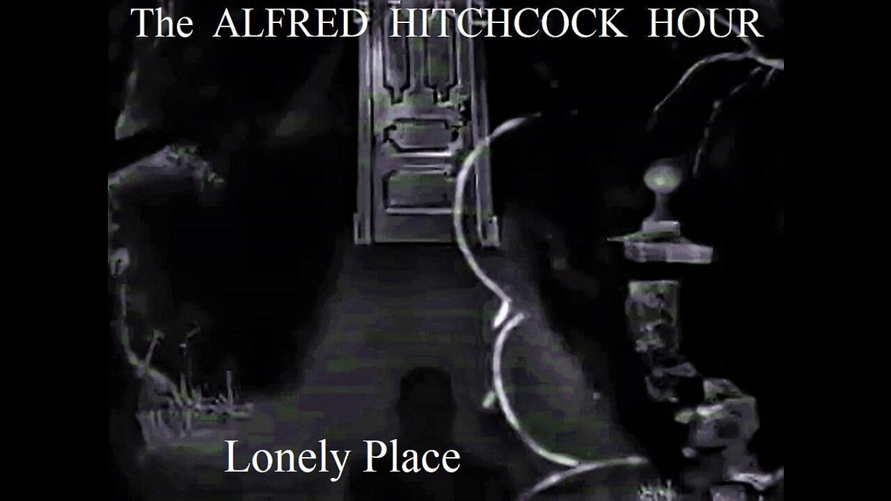 The Alfred Hitchcock Hour LONELY PLACE 1964 S3 E06 IMDB Rank #8