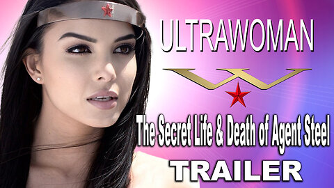 Ultrawoman 1 - Trailer