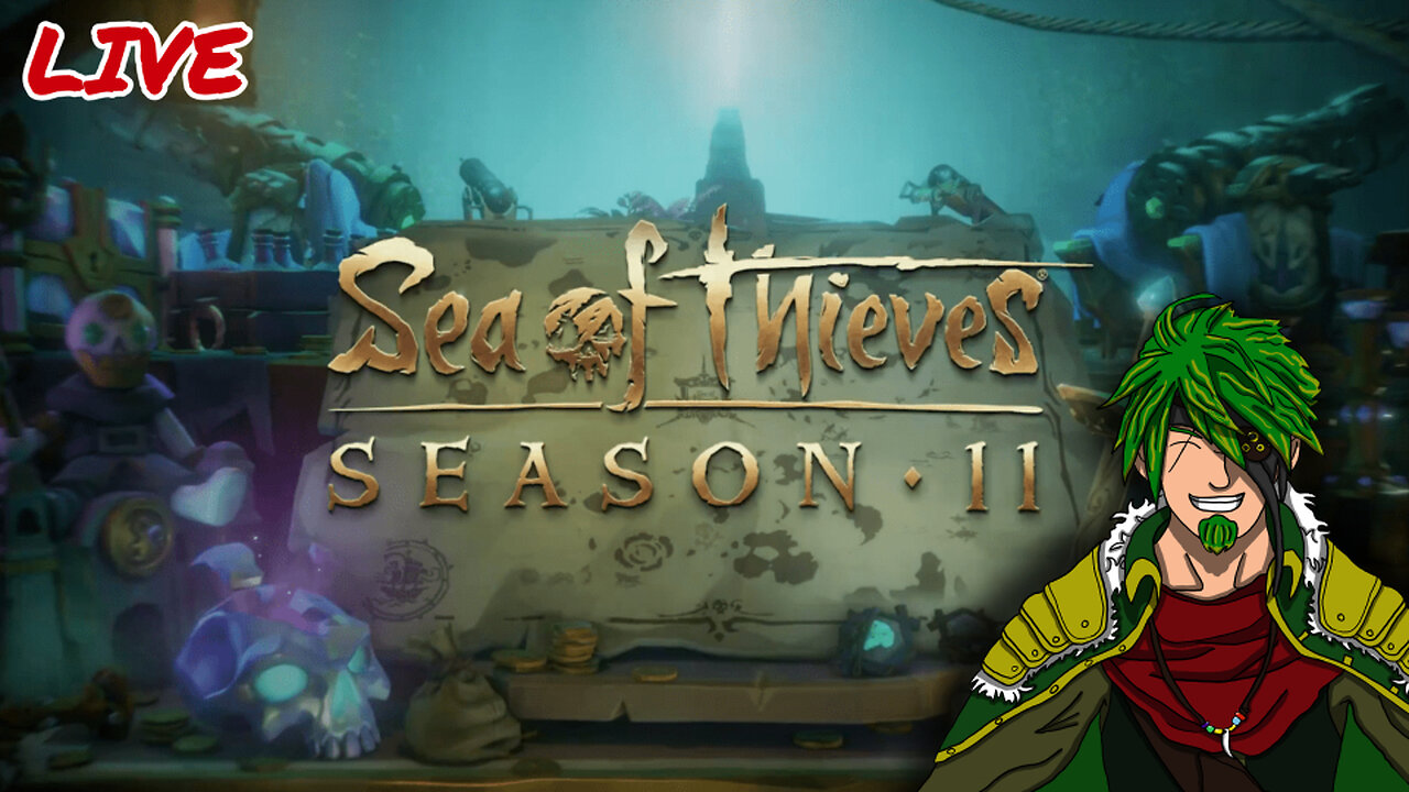 🔴LIVE ⚡️ New Season New Woes. Let's Sail The High Seas ⚡️ Pirate VTuber ⚡️ Sea of Thieves