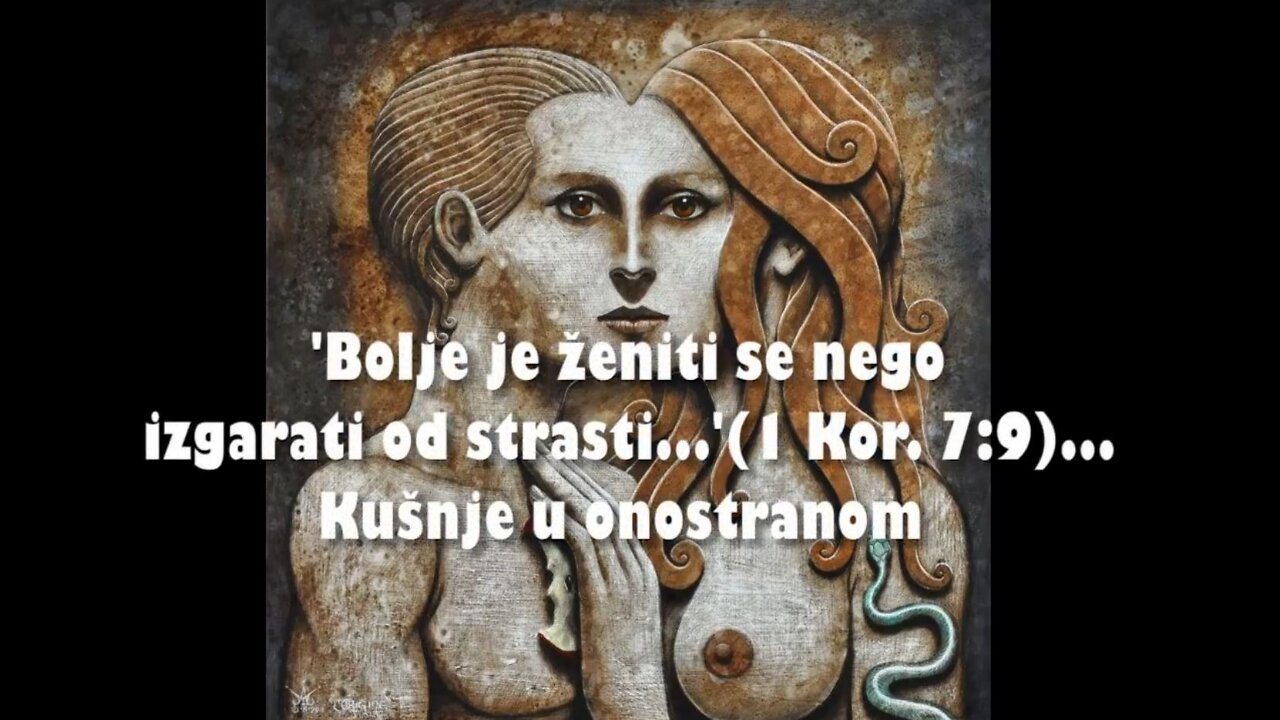 ISTINSKA BRAČNA LJUBAV - 05. 'Bolje je ženiti se nego izgarati od strasti...'(1 Kor. 7:9)