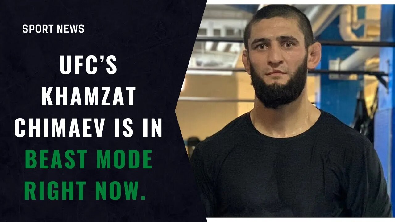 UFC’s Khamzat Chimaev is in beast mode right now. 💪🏼👊🏼