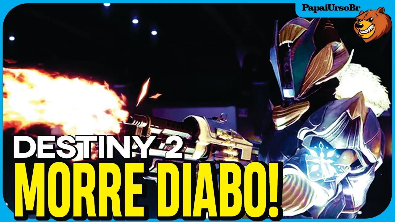 DESTINY 2 │ MORRE DIABO! PRECISAVA TERMINAR COM 115 MIL PONTOS NO FINAL