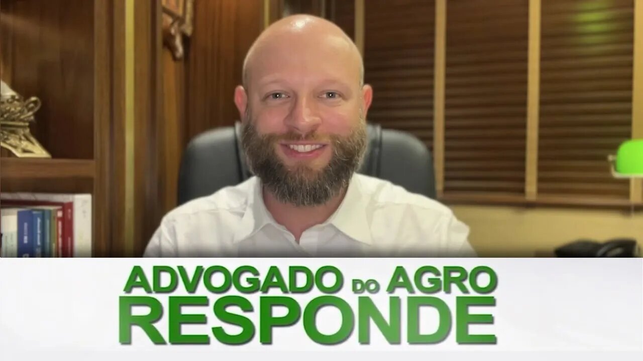 Advogado do Agro Responde sobre contrato de comodato em fazendas