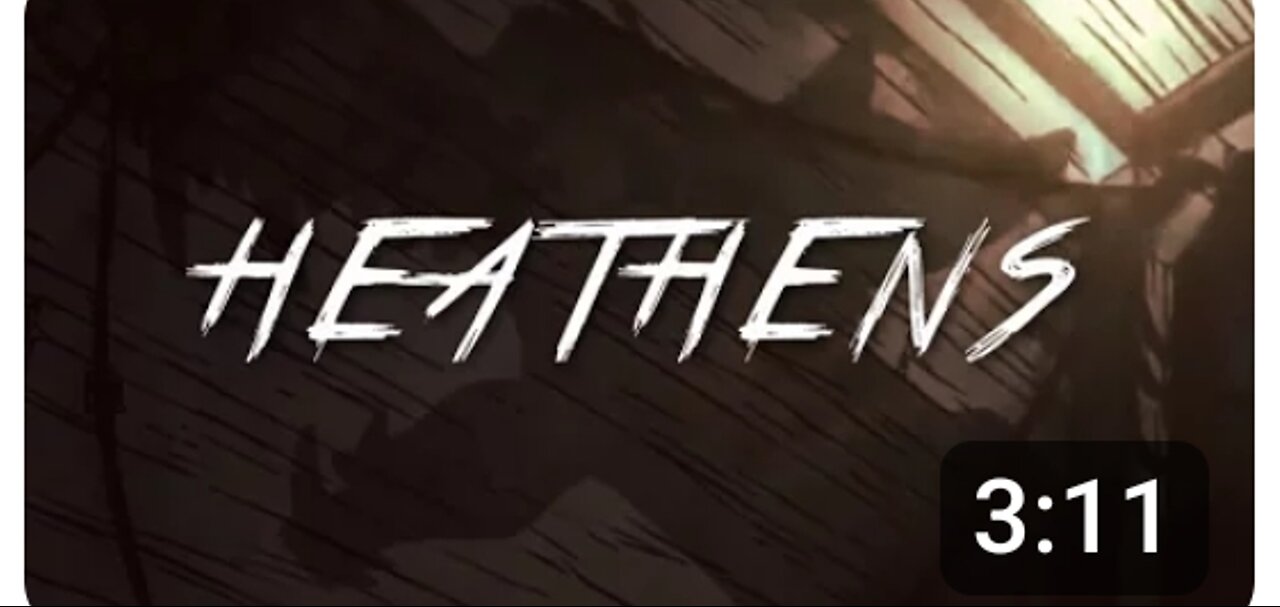 Heathens ☆animash.