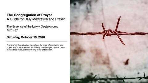 The Essence of the Law – The Congregation at Prayer for October 10, 2020