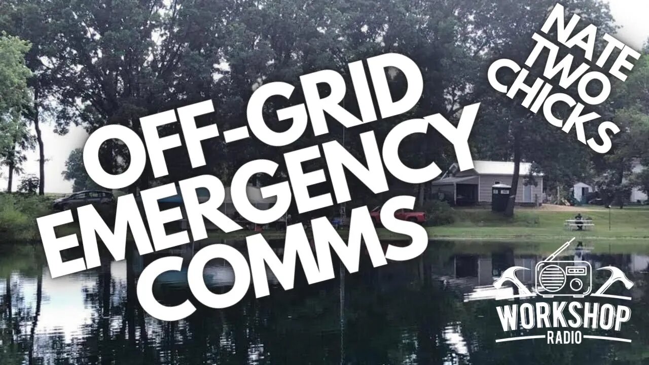 327. OFF GRID COMMUNICATIONS - Nate Two Chicks Learning From Field Day