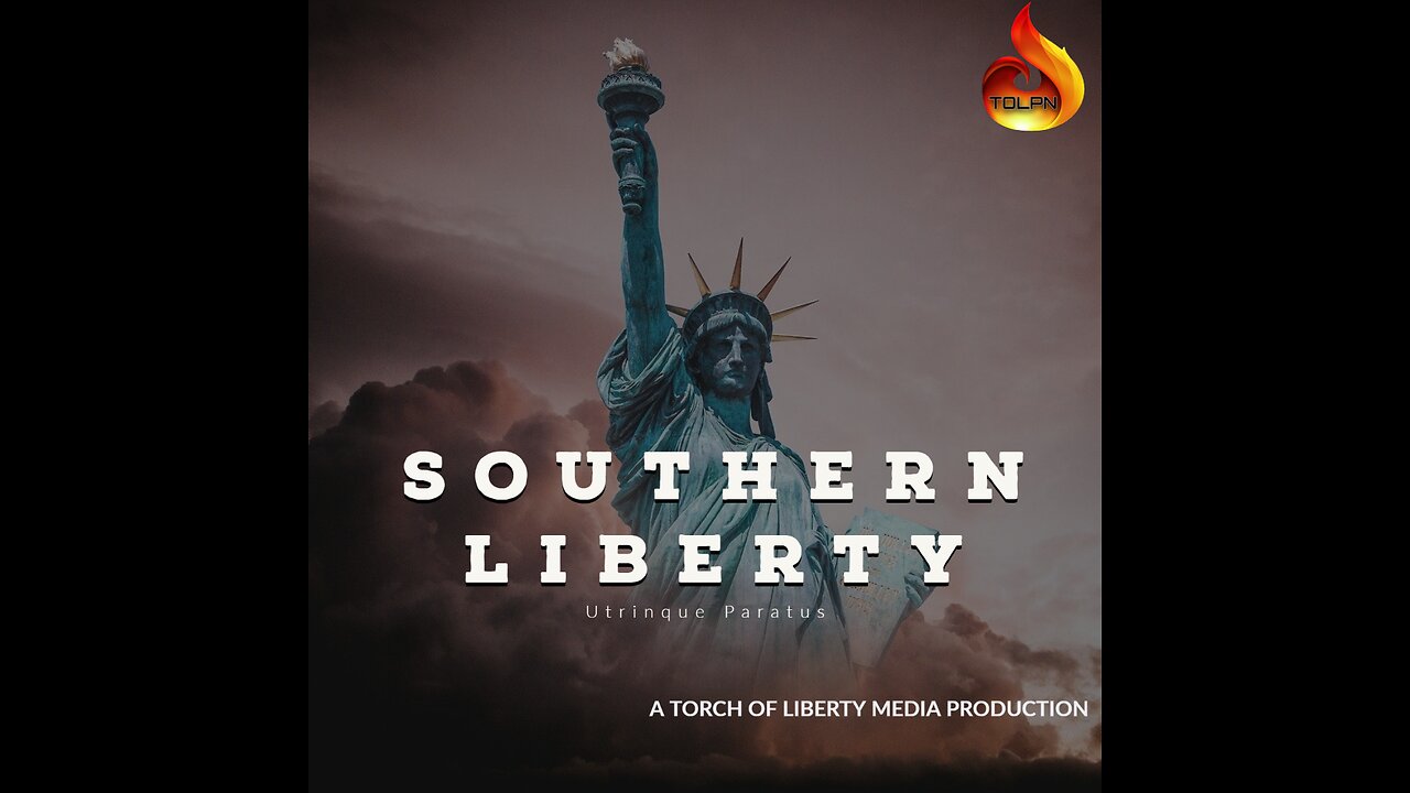 Southern Liberty - 04.08.24