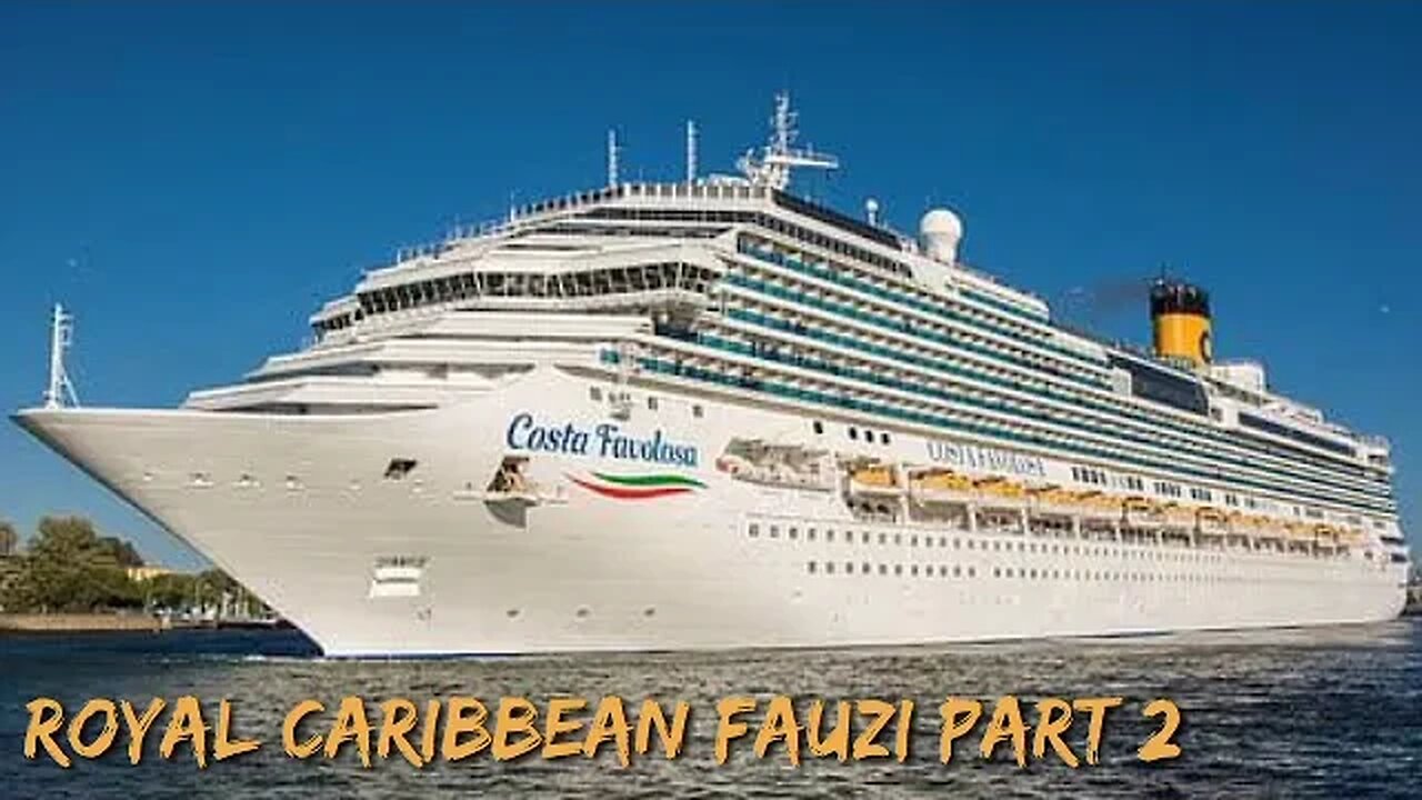 ROYAL CARIBBEAN FAUZI PART 02