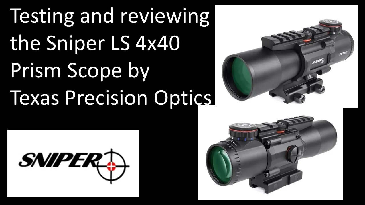 Sniper LS 4x40 Prism Scope - Deal or Dud?