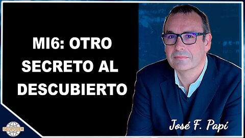 Al jefe del MI6 se le escapa otro secretito I Dentro de la Tormenta con José Papí