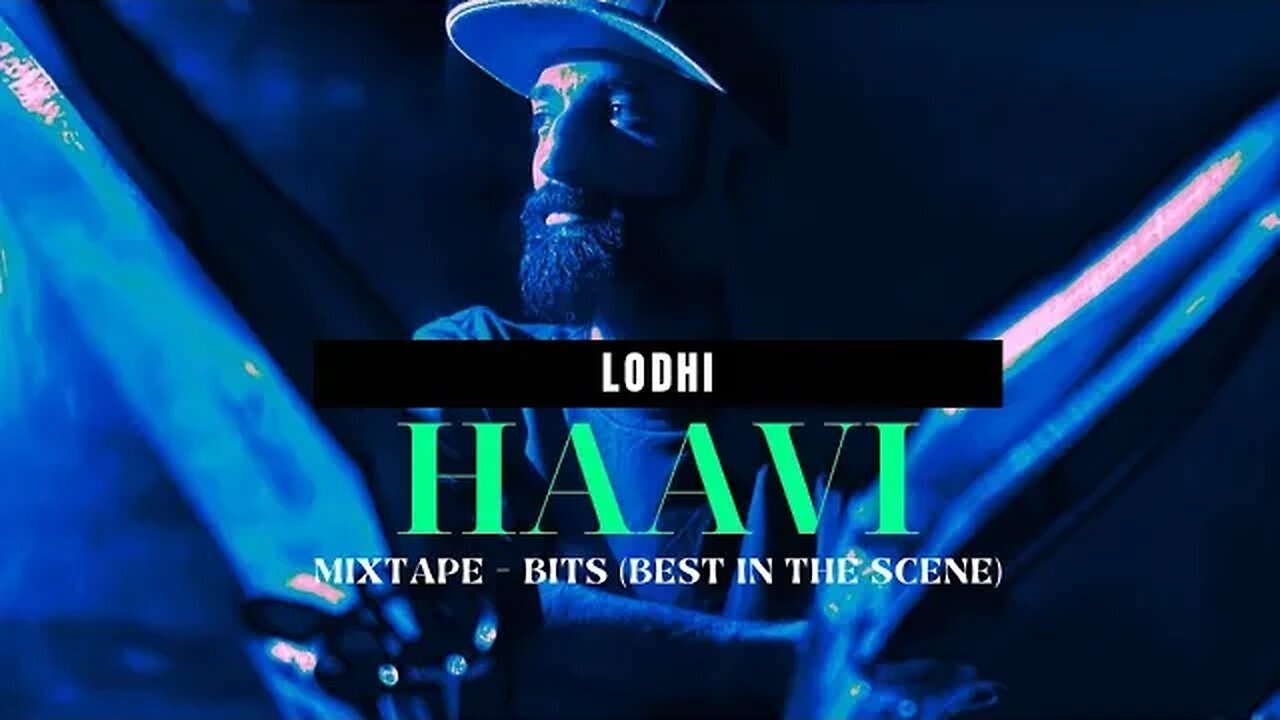 HAAVI - LODHI | LYRICS VIDEO | Prod By ABQ | BEST IN THE SCENE | Punjabi Song 2022