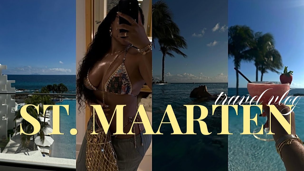 ST. MAARTEN VLOG: LUXURY RESORT + ISLAND DAY PARTY + MASSAGES ON THE BEACH + EXPLORING & MORE