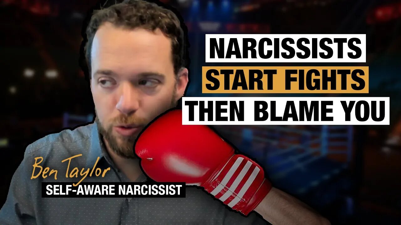 Narcissists Start Fights Then Blame You