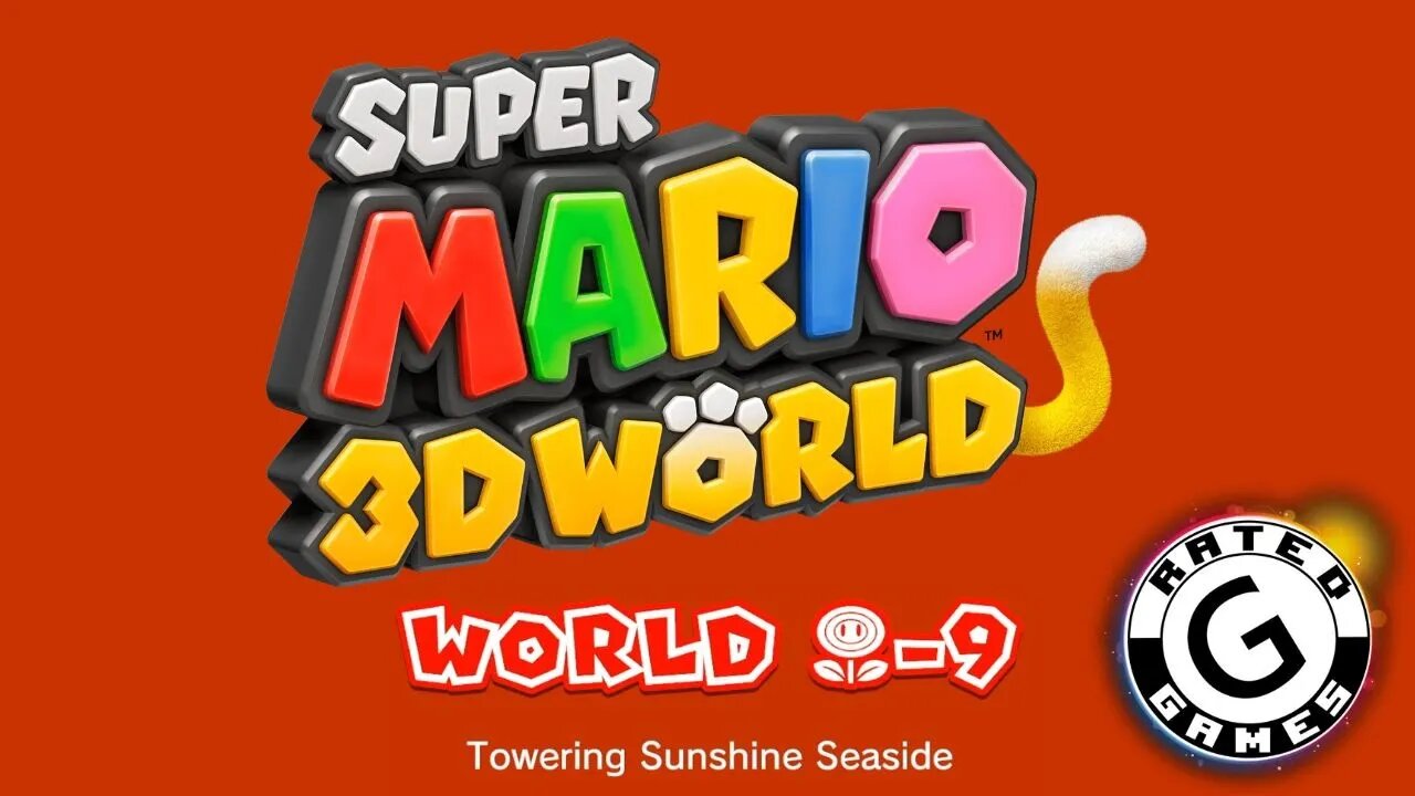 Super Mario 3D World No Commentary - World Flower-9 - Towering Sunshine Seaside - All Stars