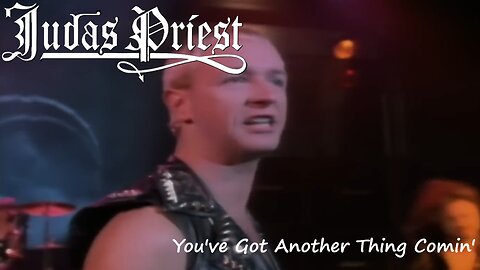 Judas Priest - You've Got Another Thing Comin' (Official Music Video)